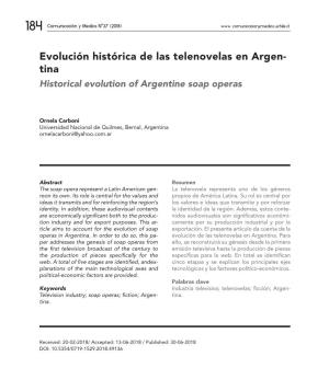 Evolución Histórica De Las Telenovelas En Argen- Tina Historical Evolution of Argentine Soap Operas
