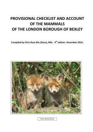 Provisional Checklist and Account of the Mammals of the London Borough of Bexley