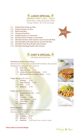 LUNCH SPECIAL (WEEKDAY from 11:00Am – 3:00Pm) Served with a Crispy Spring Roll, Choice of Soup, Wonton, Tom Yum and a Pop