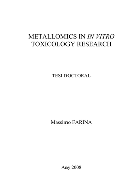 Metallomics in in Vitro Toxicology Research