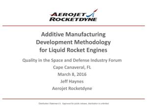 Additive Manufacturing Development Methodology for Liquid Rocket Engines