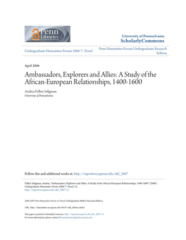 A Study of the African-European Relationships, 1400-1600 Andrea Felber Seligman University of Pennsylvania