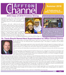 Channel Is a the Direction in Which Affton School District Has Moved – and Is Still Moving – Is Biannual Publication by the Purposeful and Meaningful