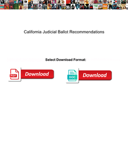 California Judicial Ballot Recommendations