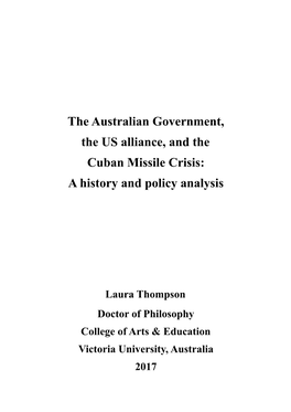 The Australian Government, the US Alliance, and the Cuban Missile Crisis: a History and Policy Analysis