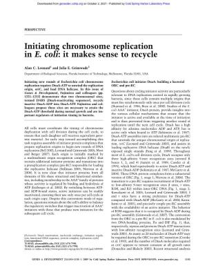Initiating Chromosome Replication in E. Coli: It Makes Sense to Recycle