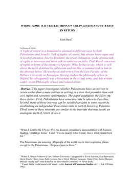 To a Homeland Is Claimed in Different Ways by Both Palestinians and Israelis. Talk of Rights, of Course, Has Always Been Vague and in Need of Attention