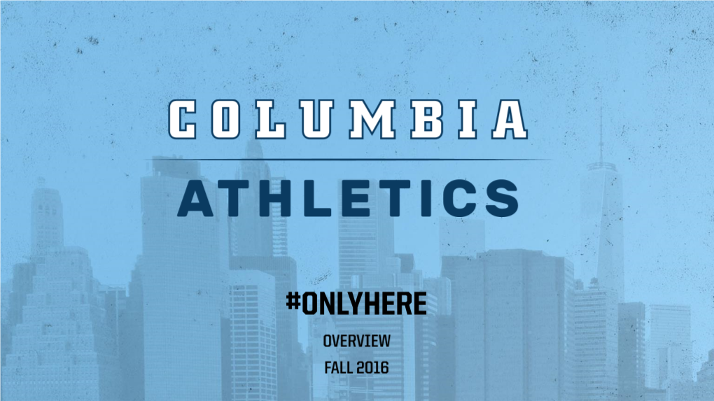 Columbia Athletics All-Staff Meeting