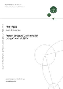 Protein Structure Determination Using Chemical Shifts Arxiv:1405.3642V1 [Physics.Chem-Ph] 24 Apr 2014