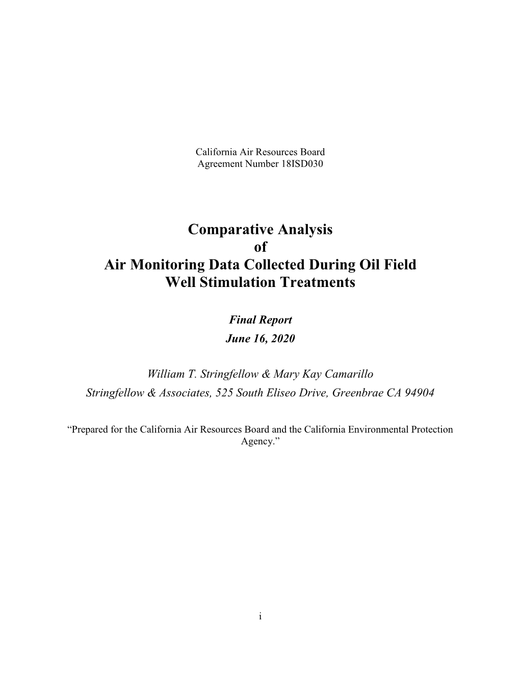 Comparative Analysis of Air Monitoring Data Collected During Oil Field Well Stimulation Treatments