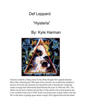 Def Leppard “Hysteria” By: Kyle Harman