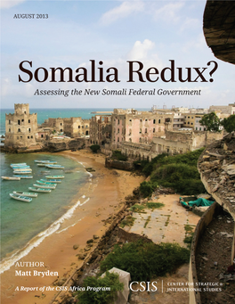 Somalia Redux? Assessing the New Somali Federal Government