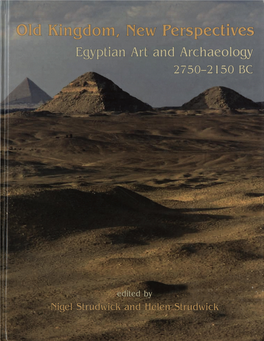 Old Kingdom, New Perspectives: Egyptian Art and Archaeology