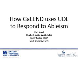 How Galend Uses UDL to Respond to Ableism