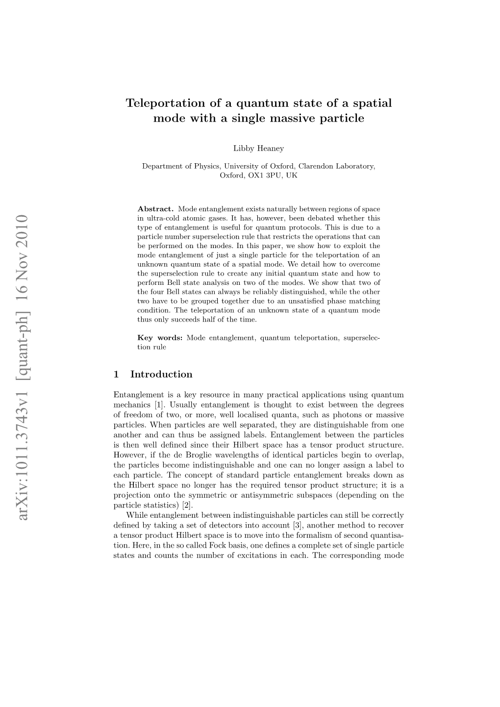 Teleportation of a Quantum State of a Spatial Mode with a Single Massive Particle