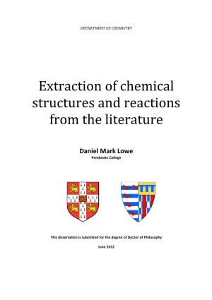 Extraction of Chemical Structures and Reactions from the Literature