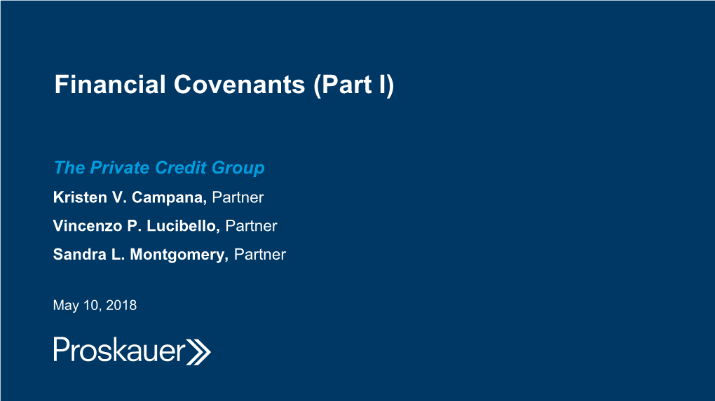 Financial Covenants (Part I)