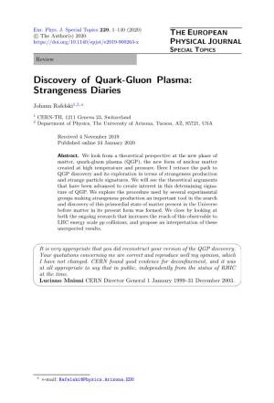 Discovery of Quark-Gluon Plasma: Strangeness Diaries