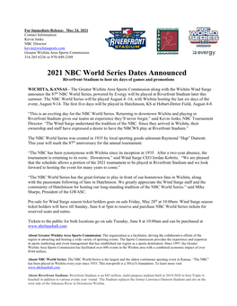 2021 NBC World Series Dates Announced Riverfront Stadium to Host Six Days of Games and Promotions
