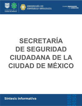 Secretaría De Seguridad Ciudadana De La Ciudad De México