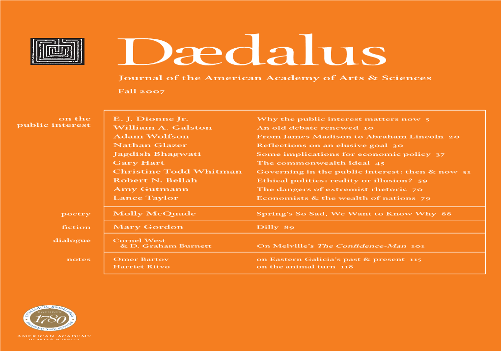 Dædalus Coming up in Dædalus: Dædalus on Life Anthony Kenny, Thomas Laqueur, Shai Lavi, Lorraine Daston, Paul Rabinow, Robert P