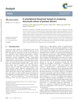 A Smartphone Biosensor Based on Analysing Structural Colour of Porous Silicon† Cite This: Analyst, 2019, 144, 3942 Tengfei Cao, a Yiliang Zhao, a Crystal A