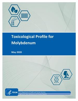 Toxicological Profile for Molybdenum Released for Public Comment in 2017