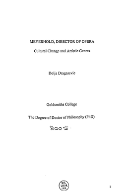 MEYERHOLD, DIRECTOR of OPERA Cultural Change And