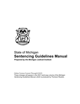 Sentencing Guidelines Manual Prepared by the Michigan Judicial Institute