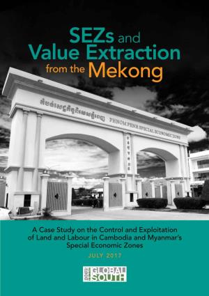 Sezs and Value Extraction from the Mekong