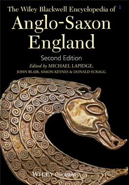 The Wiley Blackwell Encyclopedia of Anglo-Saxon England
