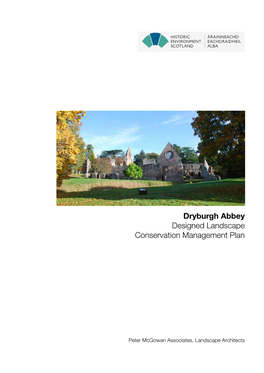 Dryburgh Abbey Conservation Management Plan