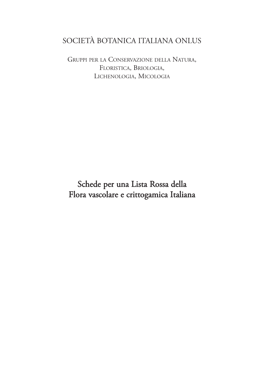 Schede Per Una Lista Rossa Della Flora Vascolare E Crittogamica Italiana Editori