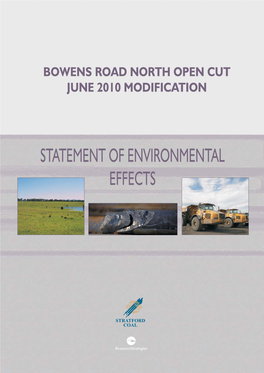 Statement of Environmental Effects Bowens Road North Open Cut