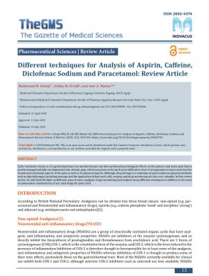 Different Techniques for Analysis of Aspirin, Caffeine, Diclofenac Sodium and Paracetamol: Review Article