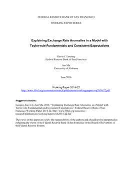 Explaining Exchange Rate Anomalies in a Model with Taylor-Rule Fundamentals and Consistent Expectations