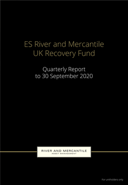 ES River and Mercantile UK Recovery Fund