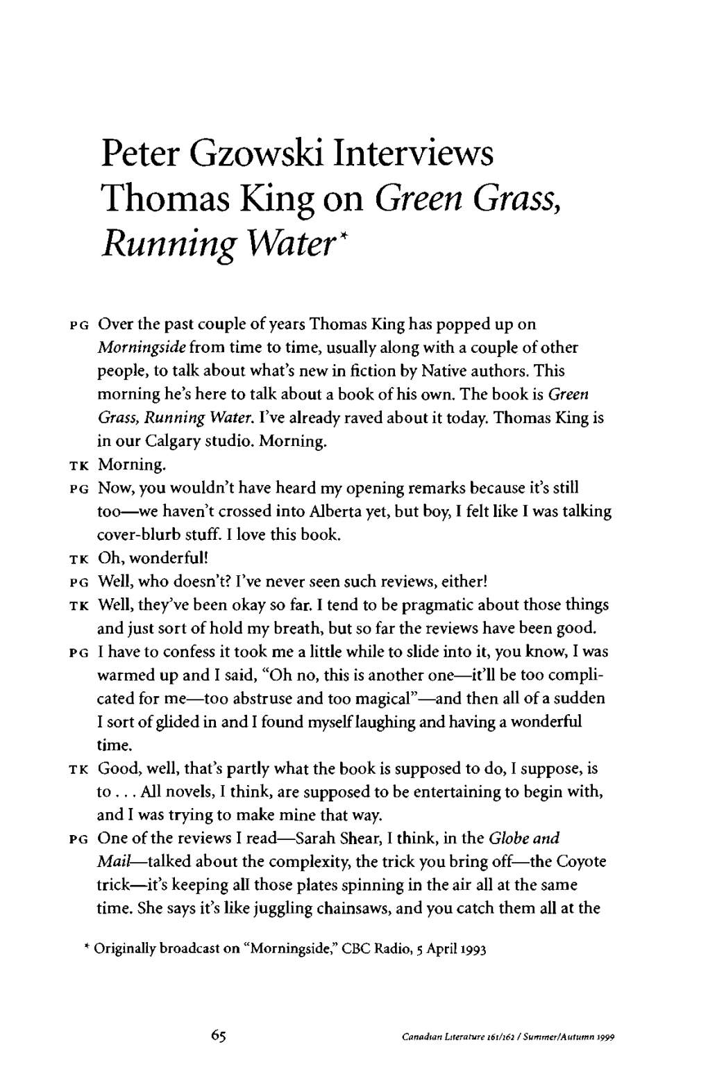 Peter Gzowski Interviews Thomas King on Green Grass, Running Water