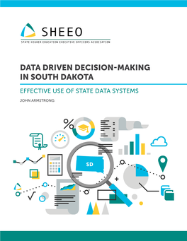 Data Driven Decision-Making in South Dakota