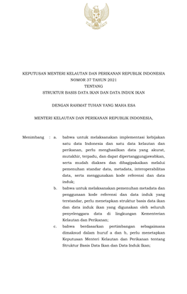 Keputusan Menteri Kelautan Dan Perikanan Republik Indonesia Nomor 37 Tahun 2021 Tentang Struktur Basis Data Ikan Dan Data Induk Ikan