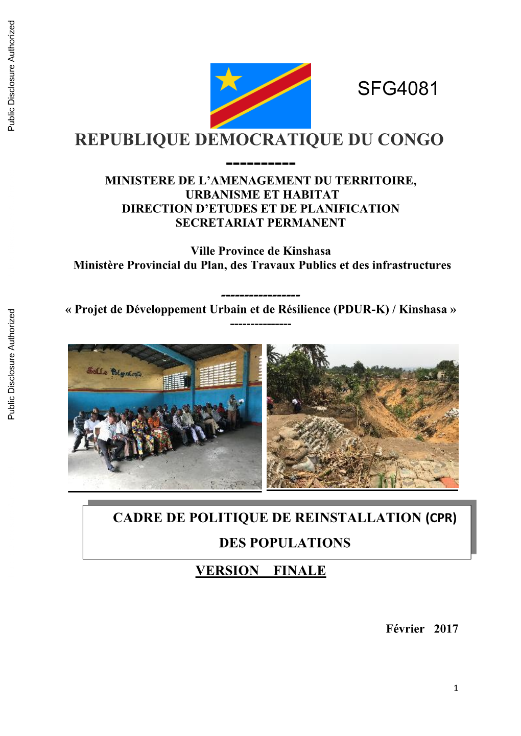 Republique Democratique Du Congo ------Ministere De L’Amenagement Du Territoire, Urbanisme Et Habitat Direction D’Etudes Et De Planification Secretariat Permanent