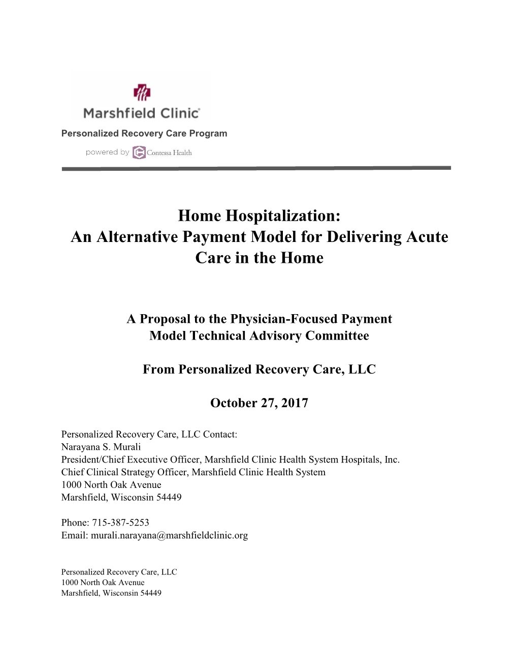 An Alternative Payment Model for Delivering Acute Care in the Home