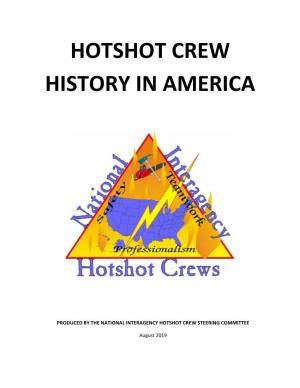 Hotshot Crew History in America