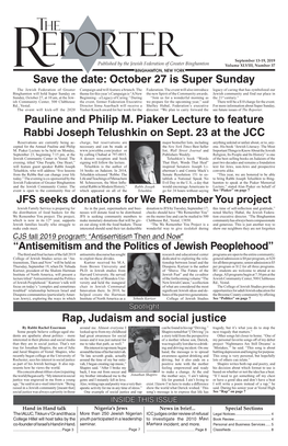 Rap, Judaism and Social Justice Save the Date: October 27 Is Super Sunday Pauline and Philip M. Piaker Lecture to Feature Rabbi