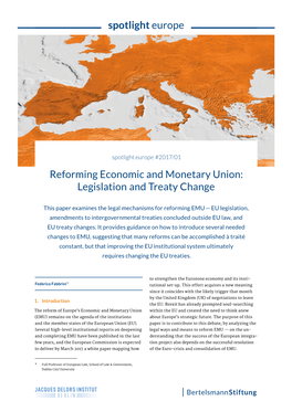 Spotlight Europe Reforming Economic and Monetary Union: Legislation and Treaty Change