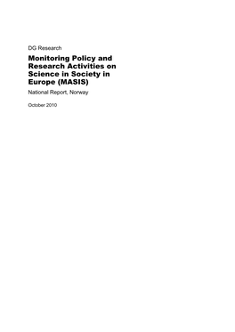 Monitoring Policy and Research Activities on Science in Society in Europe (MASIS) National Report, Norway