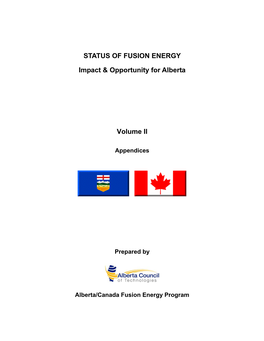 STATUS of FUSION ENERGY Impact & Opportunity for Alberta Volume II