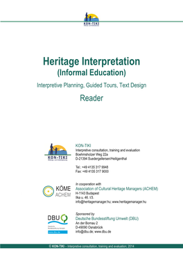 Heritage Interpretation (Informal Education) Interpretive Planning, Guided Tours, Text Design Reader