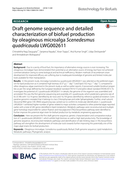 Draft Genome Sequence and Detailed Characterization of Biofuel