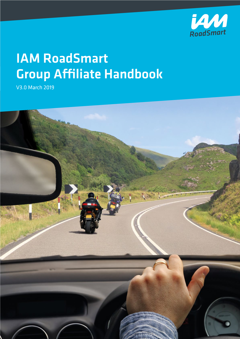 IAM Roadsmart Group Affiliate Handbook V3.0 March 2019